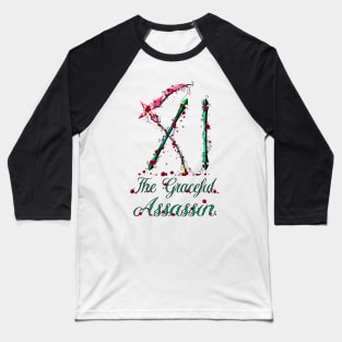 The Graceful Assassin Baseball T-Shirt